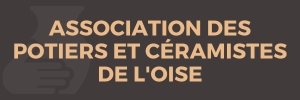 Association des Potiers et Céramistes de l'Oise